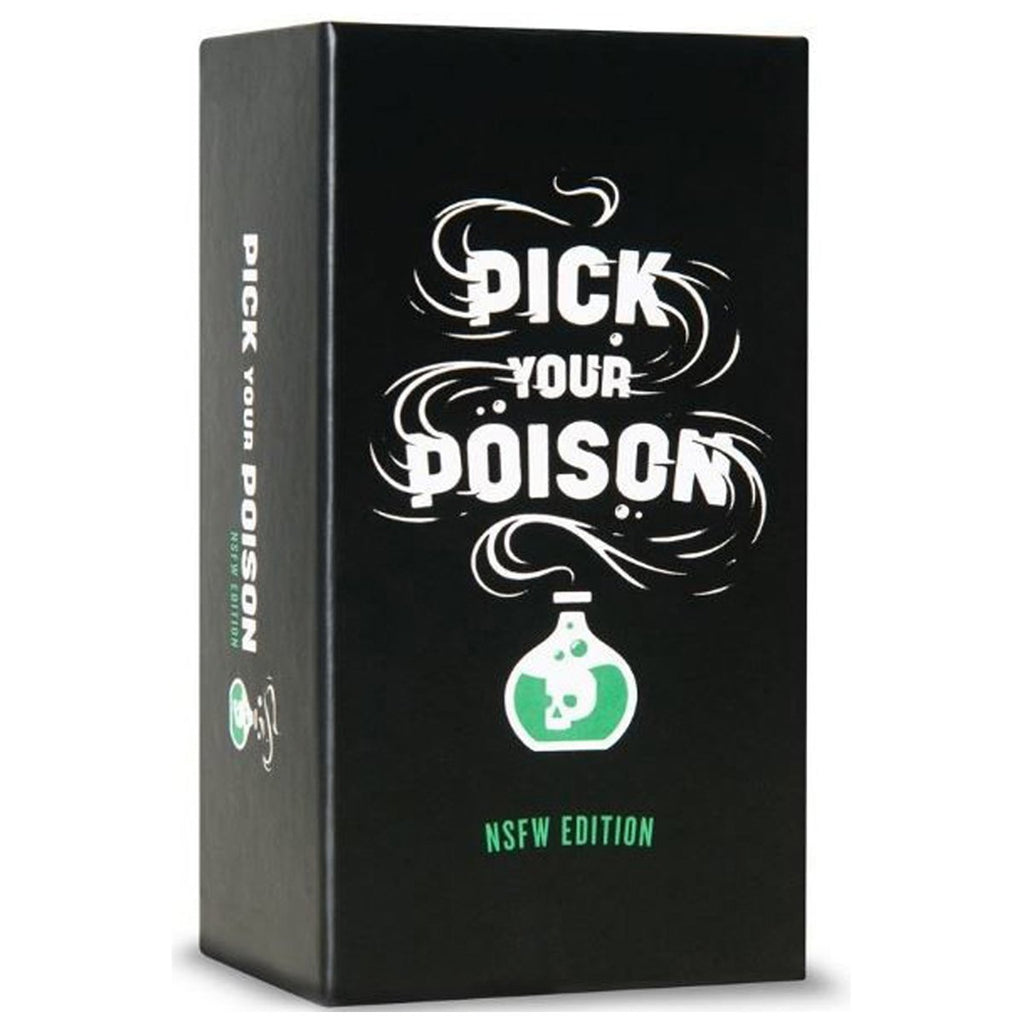 Pick Your Poison NSFW/After Dark Edition