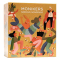 Monikers Serious Nonsense with Shut Up & Sit Down