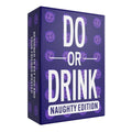 Do or Drink Naughty Edition (Wasted)