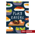 Picky Eaters