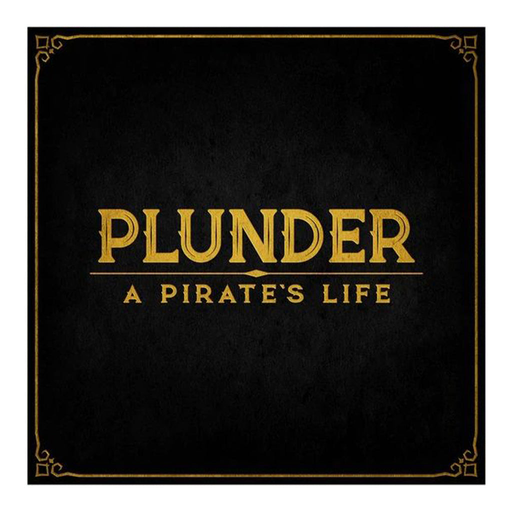 Plunder: A Pirate's Life
