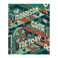 The Morrison Game Factory